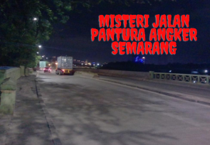 Kisah Misteri Jalan Pantura Angker Semarang