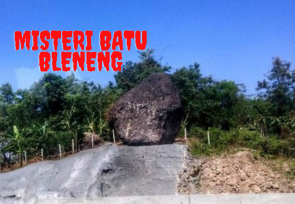 Kisah Misteri Batu Bleneng: Batu Legendaris yang Penuh Teka-teki