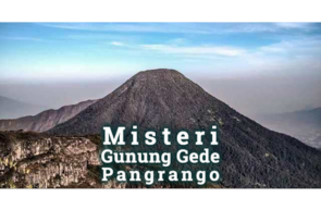 Kisah Misteri Gunung Gede Pangrango: Misteri dan Mitosnya