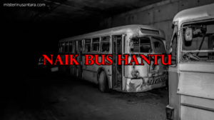 Naik Bus Hantu