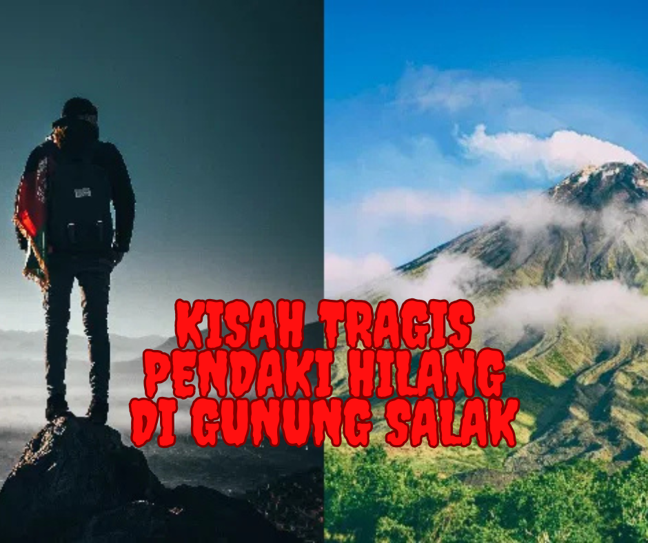 Kisah Tragis Pendaki Hilang di Gunung Salak