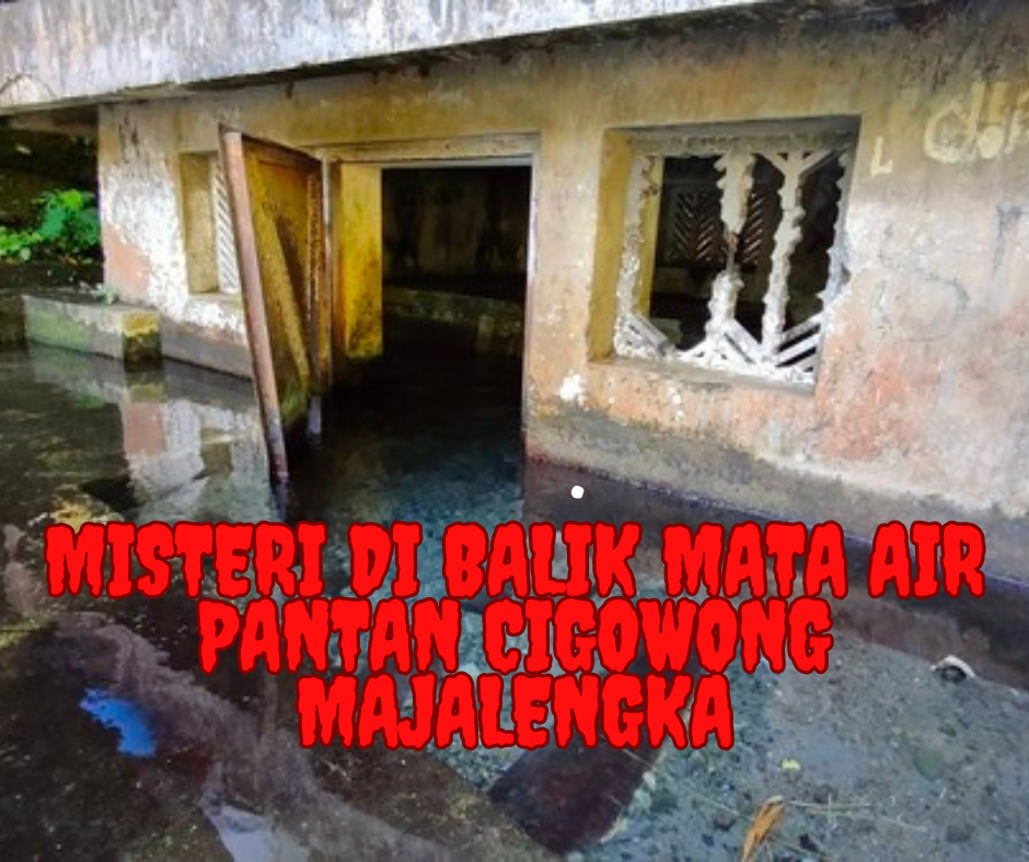 Misteri di Balik Mata Air Pantan Cigowong Majalengka