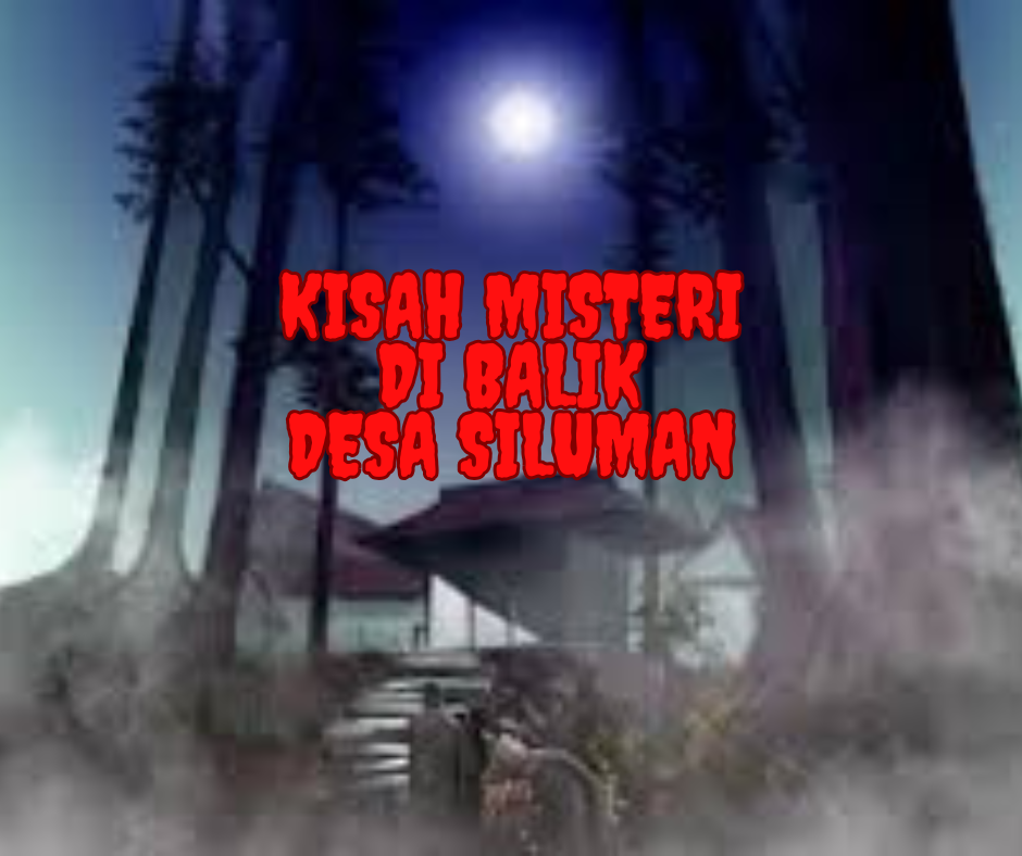 Kisah Misteri di Balik Desa Siluman di Subang