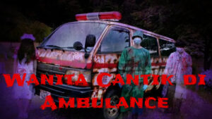 Wanita Cantik di Ambulance