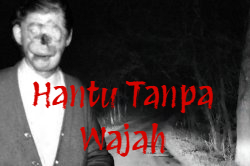 Hantu Tanpa Wajah