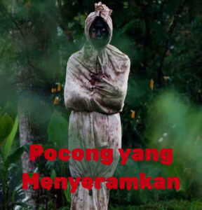 Pocong yang MenyeramkanPocong yang Menyeramkan 