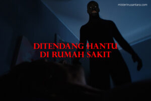 Ditendang Hantu Di Rumah Sakit