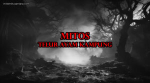 Mitos Telur Ayam Kampung