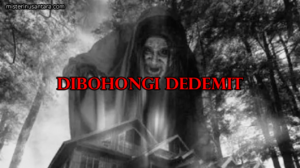 Dibohongi Dedemit