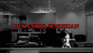 Di Kantor Sendirian