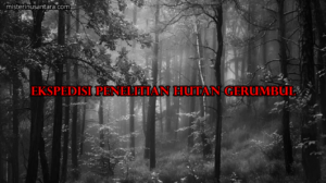 Ekspedisi Penelitian Hutan Gerumbul