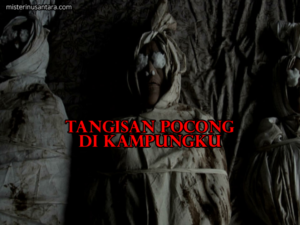 Tangisan Pocong di KampungKu