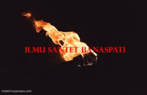 Ilmu Santet Banaspati