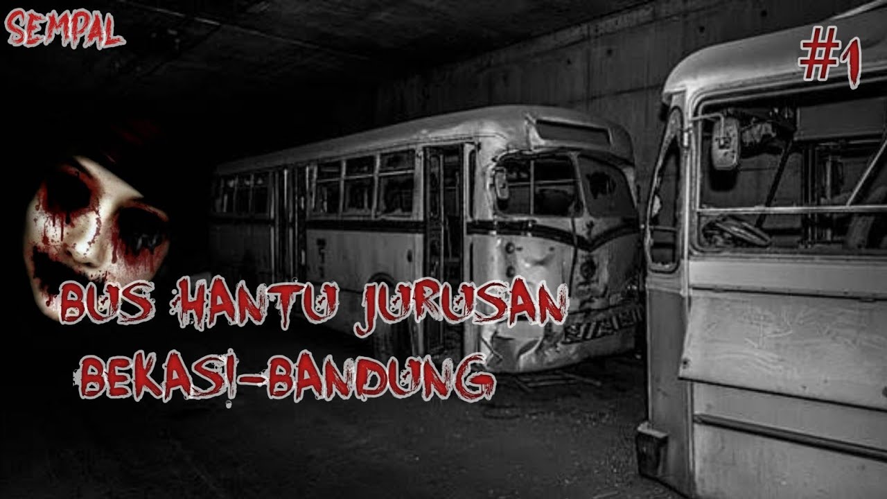 Bus Hantu Jurusan Bekasi – Bandung: Legenda yang Menghantui Perjalanan Malam