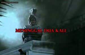 Meninggal Dua Kali