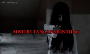 Misteri Tangan Buntung